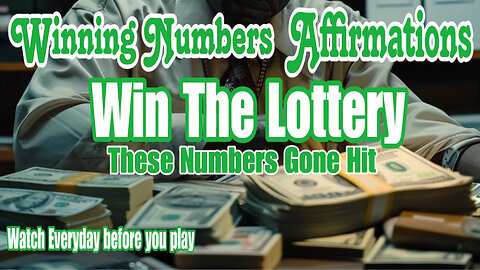 Lottery Winning Numbers Affirmations (Official video) Manisfestation Visualizer ( Very Powerful ) !!
