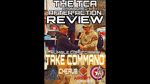 TAKE COMMAND - TCA SPONSORED AFTTER ACTION REVIEW
