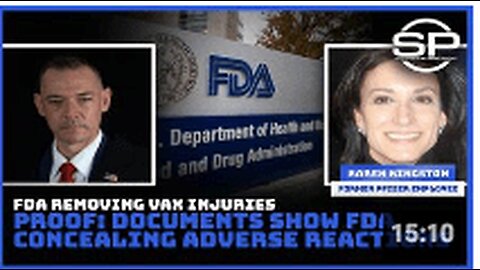 FDA REMOVING VAX INJURIES PROOF: DOCS SHOW FDA CONCEALING ADVERSE REACTIONS