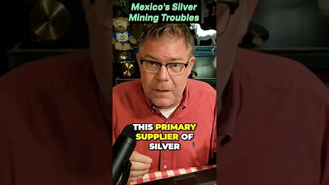 Silver Mining in Mexico: A Struggle for Survival
