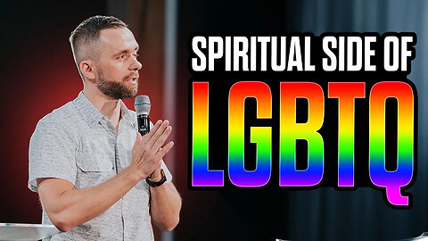 Disturbing Spiritual Truth Behind the LGBTQ Agenda