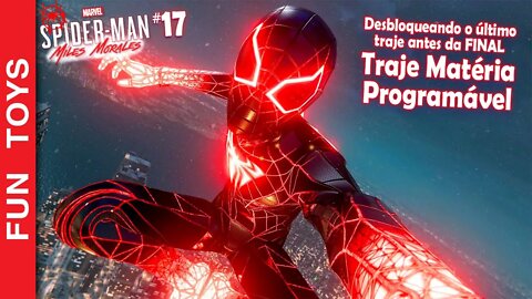 🕷 Marvel's Spider-Man: Miles Morales #17 - Traje Matéria Programável, o ÚLTIMO Traje antes do FINAL!