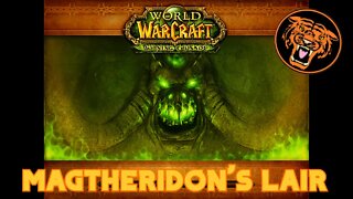 World of Warcraft Gold Run: Magtheridon's Lair Full Raid