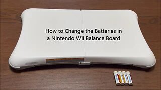 How to Change the Batteries in a Nintendo Wii Balance Board