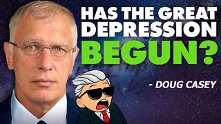 Has the Great Depression Begun? - Doug Casey