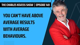 You can't have above average results with average behaviour.