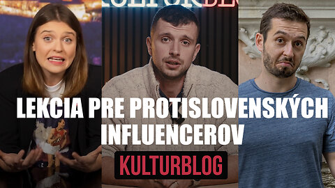 LEKCIA PRE PROTISLOVENSKÝCH INFLUENCEROV