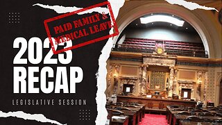 2023 Legislative Session Recap Pt 2