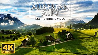 Austrian Alps - 1 Hour Scenic Relaxation Drone Compilation 4K