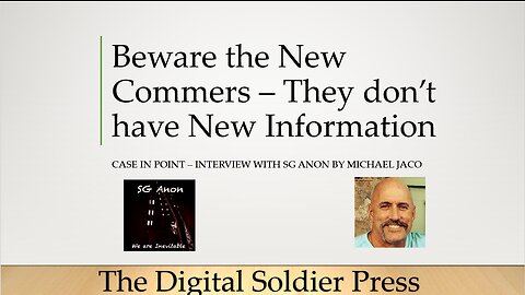 Beware the New Commers