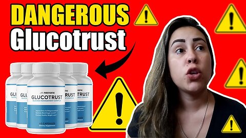 Glucotrust - Glucotrust Reviews - DANGEROUS - Gluco trust Review - Glucotrust Supplement Reviews