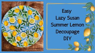 Lazy Susan Decoupage DIY| Summer Lemons Decoupage DIY| Marthas Wreath| How To| Home Decor DIY