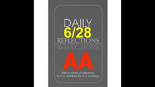 Daily Reflections – June 28 – A.A. Meeting - - Alcoholics Anonymous - Read Along