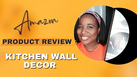 AMAZON PRODUCT REVIEW: KITCHEN WALL DECOR UNDER $30