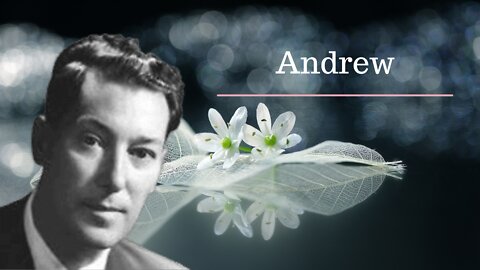 Andrew [Neville Goddard Lectures]