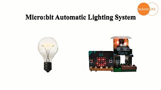 micro:bit + Toy - Automatic Lighting System