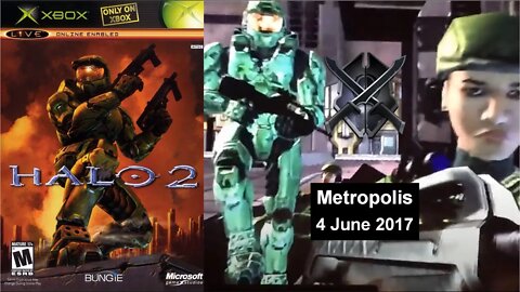 4 Jun 2017 - Metropolis (Heroic) - Halo 2 - 2pss