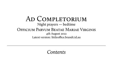Little Office BVM Compline in Gregorian Chant with updated Psalm Tone
