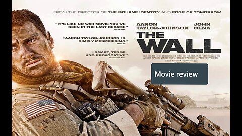The Wall(2007) The Soldier Survived 24 Hours Under the Gun of Enemy Sniper