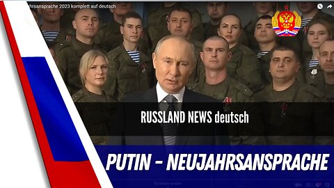 Putin`s Neujahrsansprache in deutscher Sprache.