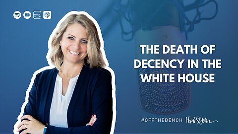 The Death of Decency in the White House