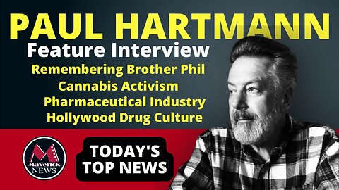 Paul Hartmann ( Feature Interview ) | Maverick News Live