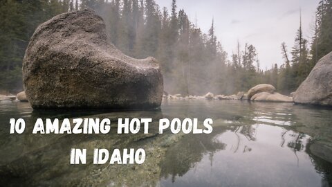 10 Idaho Hot Springs that you need to now about NOW