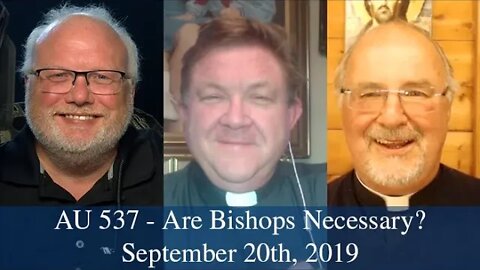 Anglican Unscripted 537 - Are Bishops Necessary?