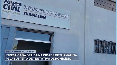 Briga entre Mulheres: Investigada detida em Turmalina pela suspeita de Tentativa de Homicídio.