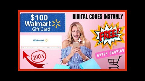 How To Get FREE Walmart Gift Cards Codes (2023 Update 100% Working)
