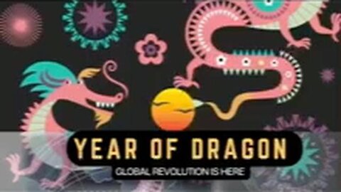 Year of the Dragon: Global Revolution is Here – Michelle Fielding