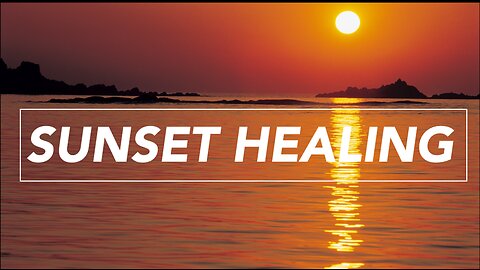 ☀️ Sunset Healing Music ☀️ #2 | Ambient Binaural Beats for Healing, Meditation, Massage, and Focus