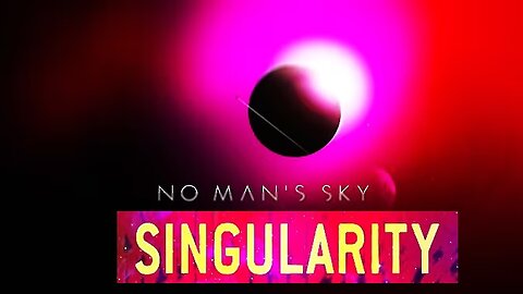No Man's Sky Singularity 👽🦾🤖🦿🧑🏻‍🚀🛩🪐☀️🌌 (PS5🎮)