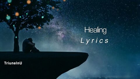 Healing Lyrics