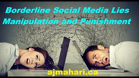 Borderline Social Media Lies Manipulation and Punishment