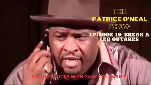 The Patrice O’Neal Show Episode 19: “GFC, What’s the ‘F’ for? ‘F**king!’, GARY F**KING COLEMAN!”