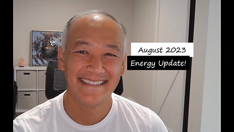 August 2023 Energy Update!