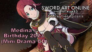 [Eng sub] Sword Art Online Medina's birthday 2023 Drama CD (Visualized)