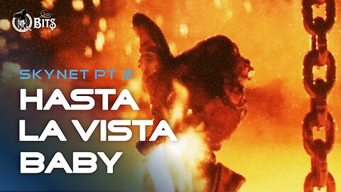 #852 // HASTA LA VISTA BABY, SKYNET PART 2 - LIVE