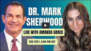 Amanda Grace Talks...LIVE WITH DR SHERWOOD! TALKING BODY AND SOUL!!! Extra Bonus Coverage