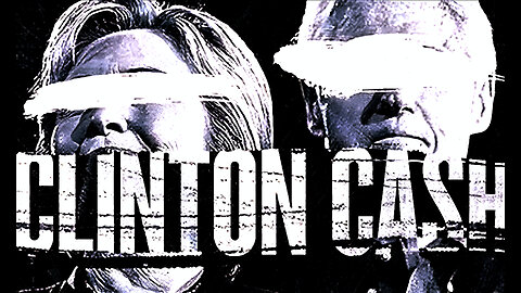 Clinton Cash (2016) - Everything Is For Sale - Documentary