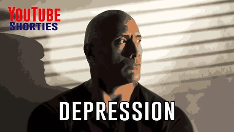 DEPRESSION - DWAYNE JOHNSON