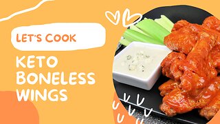 KETO Boneless Wings | Keto Recipes | Low Carb Recipes