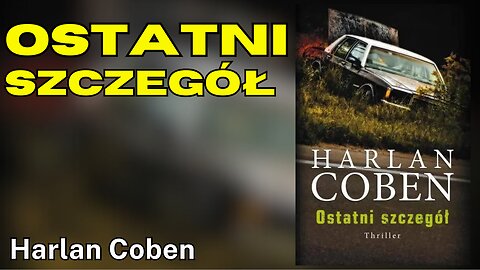 Ostatni szczegół - Harlan Coben