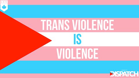 Trans Violence IS Violence; Christian Persecution IS Persecution