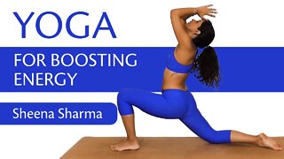Yoga Flow For Boosting Energy, Feel Better | with Sheena