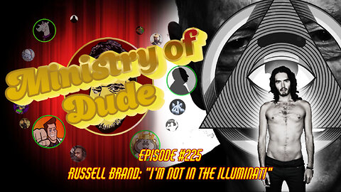 Russell Brand: "I'm Not in the Illuminati" | Ministry of Dude #225