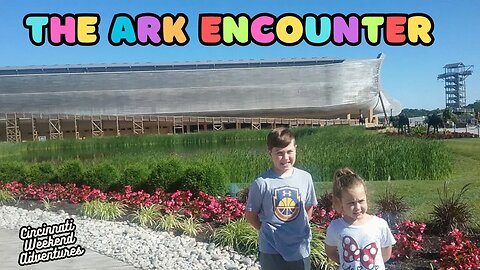 The Ark Encounter