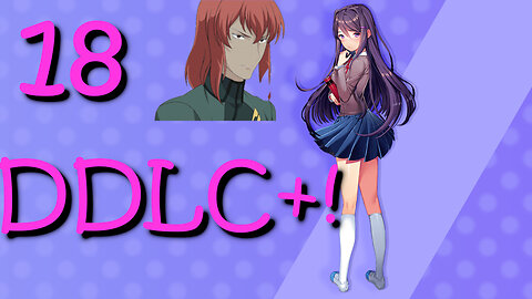 Let's Play Doki Doki Literature Club Plus! [18] This is (not) Yuri's Poem
