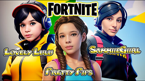 Lovely Lulu + SammiieGiirl + Pretty Pips | Ultimate Team Up | Fortnite